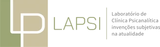 LAPSI — Laboratório de Clínica Psicanalítica